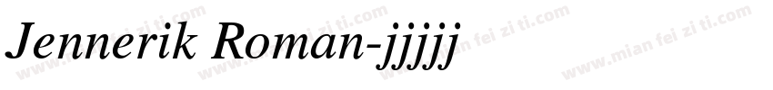 Jennerik Roman字体转换